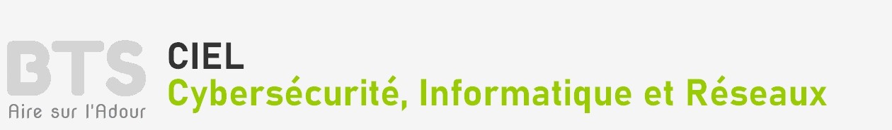 BTS CIEL Informatique et Réseaux